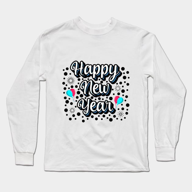 Happy New Year ! Long Sleeve T-Shirt by Ibrahim241